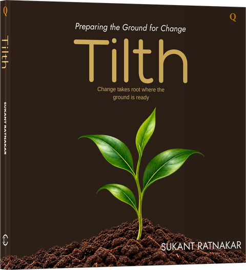 The book Tilth by Sukant Ratnakar